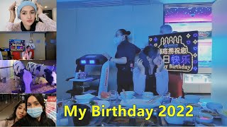 2022 My Birthday Celebration Vlog  在北京过生日  美月 Mahzaib vlogs115 [upl. by Nelyag]