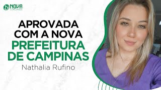 🏆 Aprovada na Prefeitura de Campinas com a Nova Concursos  Nathalia Rufino [upl. by Inavoj922]