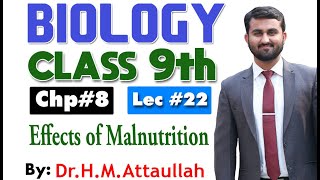 Effects of malnutrition  Chapter 8  9th class Biology  Lec 22 [upl. by Lorrin401]