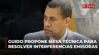 Guido propone crear mesa técnica para resolver interferencias de emisoras haitianas [upl. by Giah900]