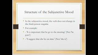 Lesson 18 Advanced Subjunctive Mood [upl. by Crudden290]