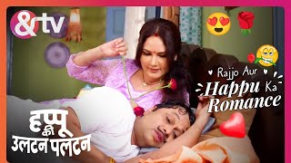 Happu को Rajjo पर आया प्यार  Happu Ki Ultan Paltan  andtvchannel [upl. by Yaras297]