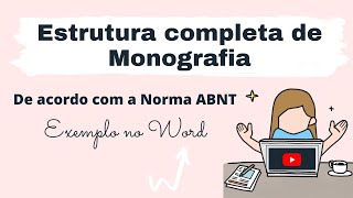 MONOGRAFIA DE ACORDO COM ABNT COMO FAZER FORMATAÇÃO NO WORD [upl. by Norval333]