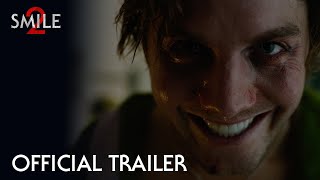 Smile 2  Official Trailer 2024 Movie  Naomi Scott Lukas Gage [upl. by Sotnas]