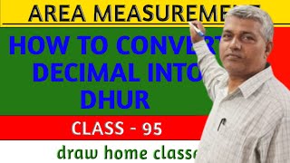 HOW TO CONVERT DECIMAL INTO DHUR  CLASS  95 area measurement shorts trending autocadcivil [upl. by Na]