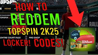 Topspin 2k25 How To Redeem Locker Codes [upl. by Shinberg]