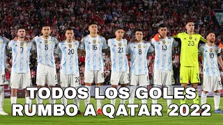 Todos los goles de Argentina  Eliminatorias Qatar 2022 [upl. by Timrek]