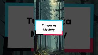 Tunguska mystery TunguskaTunguskaEventMysteriousPhenomenaMysteryExplosionSpaceSciencehistory [upl. by Trebron]