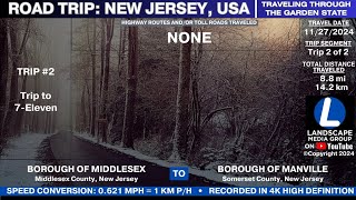 11272024 Part 2 of 2  Trip 2  Middlesex to Manville New Jersey USA  4K HD [upl. by Aia]