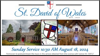 St David Episcopal Church Service Aug 18 2024 [upl. by Luann]