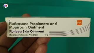 Flutibact Skin Ointment  Fluticasone Propionate and Mupiorcin Ointment Complete Review [upl. by Adnov]