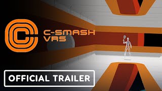 CSmash VRS  Official Meta Quest Announcement Trailer [upl. by Orutra]