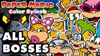 Paper Mario Color Splash  All Bosses Gameplay Nintendo Wii U [upl. by Tiffanle]