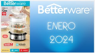 BETTERWARE Enero 2024 [upl. by Ayaet]