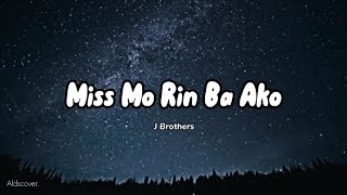 Miss Mo Rin Ba Ako  Alds Cover [upl. by Kevan701]