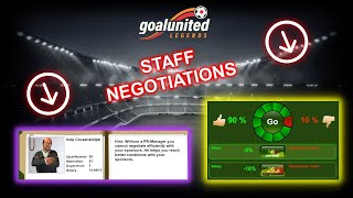 STAFF negotiations  goalunited LEGENDS [upl. by Ahsiekat]