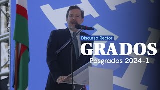 Discurso de nuestro Rector en los grados de posgrados 20241 [upl. by Learsiy]