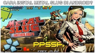 Cara Download dan Instal Game Metal Slug di Android [upl. by Galven735]