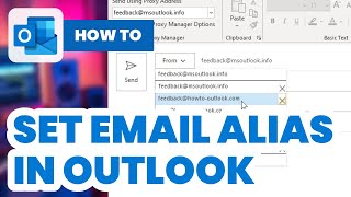 How to Set Email Alias in Outlook 2024  Easy Guide [upl. by Angelika]