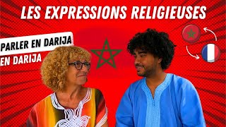 70  APPRENDRE LE DARIJA  DIALECTE MAROCAIN  Les expressions religieuses [upl. by Aneehsor]