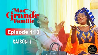 Série Ivoirienne  Ma Grande Famille  Saison 1 Episode 113 [upl. by Esorrebma]