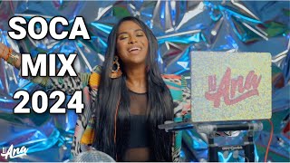 DJ ANA SOCA MIX 2024  THE BEST OF SOCA 2024 FROM TRINIDAD amp TOBAGO CARNIVAL 2024 [upl. by Llenrup]