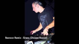 Bezwun Remix  Sirens Dizzee Rascal [upl. by Annaegroeg880]