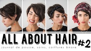 ALL ABOUT HAIR 2 Repousse soins coiffure [upl. by Domela]