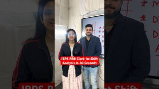 IBPS RRB Clerk 1st Shift Analysis in 30 Seconds ibps rrb rrbclerk rrbanalysis [upl. by Romano]