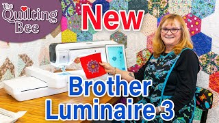 Brother Luminaire 3 Machine Features with Joy [upl. by Noiramaj591]