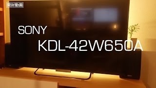 SONY KDL42W650A 開封 [upl. by Ruenhs]