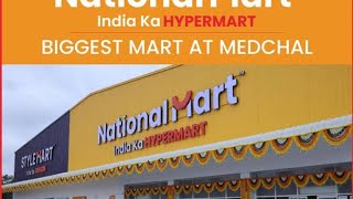 biggest mart at medchal  NATIONAL MART  India ka hypermart now in medchal [upl. by Imerej]