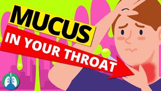 Causes of Constant Phlegm and Mucus in Your Throat Clearing Congestion [upl. by Anitsyrhk]