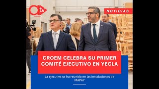 NOTICIAS  HOY SE HA CELEBRADO EN YECLA LA COMISIÓN EJECUTIVA DE CROEM [upl. by Arocal695]