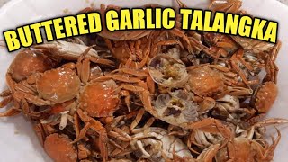 BUTTERED GARLIC SHORE CRABS  TALANGKA  CRABS RECIPE [upl. by Eagle]