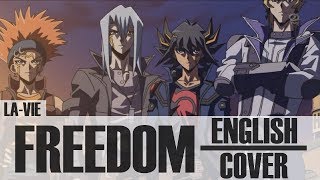 FREEDOM English Cover  YuGiOh 5Ds Opening 3 [upl. by Malo]