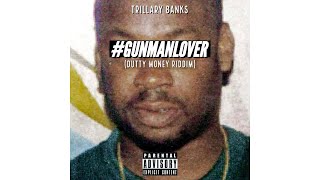 GUMANLOVER TRILLARY BANKS  RvssianOfficial Dutty Money Riddim [upl. by Agathe305]