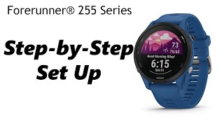 Garmin Forerunner 255  First Time Set Up Android amp iOS [upl. by Alket835]