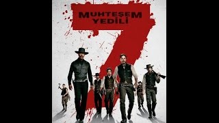 Muhteşem Yedili  The Magnificent Seven  Türkçe Altyazılı Fragman [upl. by Perkins]