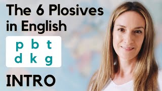 The 6 Plosives in English  INTRO  English Pronunciation [upl. by Nerred]