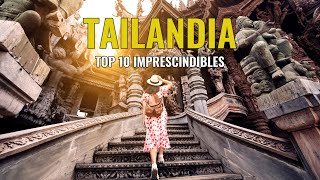 TAILANDIA Y LOS 10 LUGARES QUE NO DEBES PERDERTE 🇹🇭 TOP 10 IMPRESCINDIBLES QUE VER EN TAILANDIA [upl. by Lorak221]