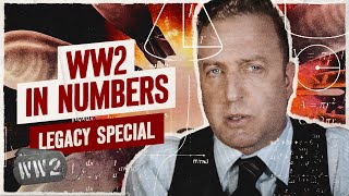 WW2 in Numbers  WW2 Legacy Special [upl. by Cyma]