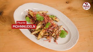 Pikante Tiroler Mohnnudeln mit Schinkenspeck Heu  Rezept von HANDL TYROL [upl. by Sankey]