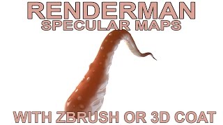 Renderman 20 Specular maps with zBrush or 3D Coat [upl. by Ardnalahs851]