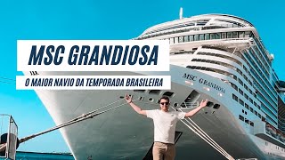 CRUZEIRO MSC GRANDIOSA NO BRASIL  Vale a pena mesmo [upl. by Darlleen]