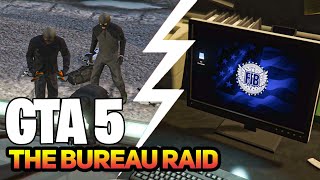 GTA 5  The Bureau Raid Roof Entry  Epic Heist Mission Walkthrough 🚁💥 [upl. by Anatolio]