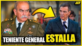 SÁNCHEZ INDIGNA a TENIENTE GENERAL del EJÉRCITO  LIBERTAD 17 [upl. by Ebanreb]