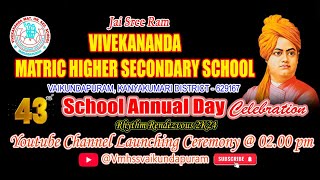 🔴🅻🅸🆅🅴 VIVEKANANDA MATRIC HIGHER SECONDARY SCHOOL 43rd Annual Day Celebration 2024 [upl. by Leticia56]