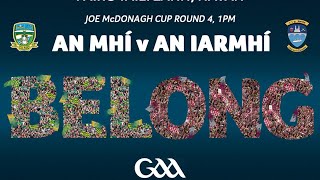 Joe McDonagh Cup  Meath v Westmeath  Round 4 [upl. by Iggy]