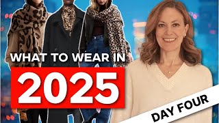 What To Wear In 2025 NEW SERIES Outfit Ideas To Kick Off 2025 in Style  DAY FOUR [upl. by Daisi115]